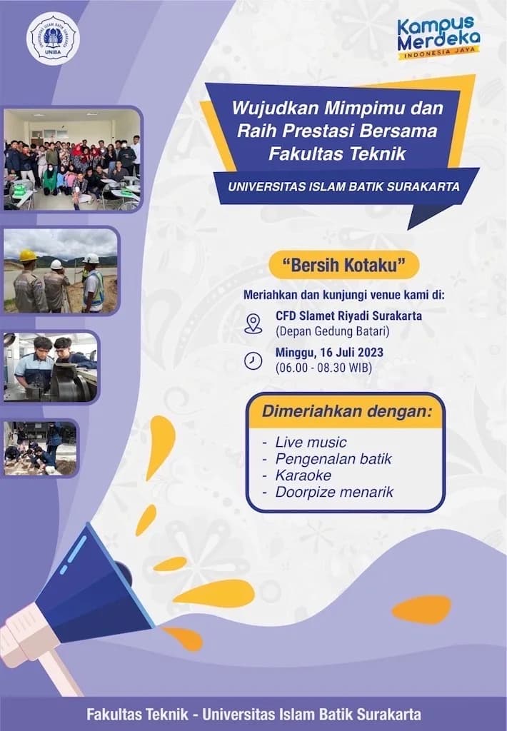 Bersih Kotaku – Wujudkan Mimpimu dan Raih Prestasi Bersama FT UNIBA