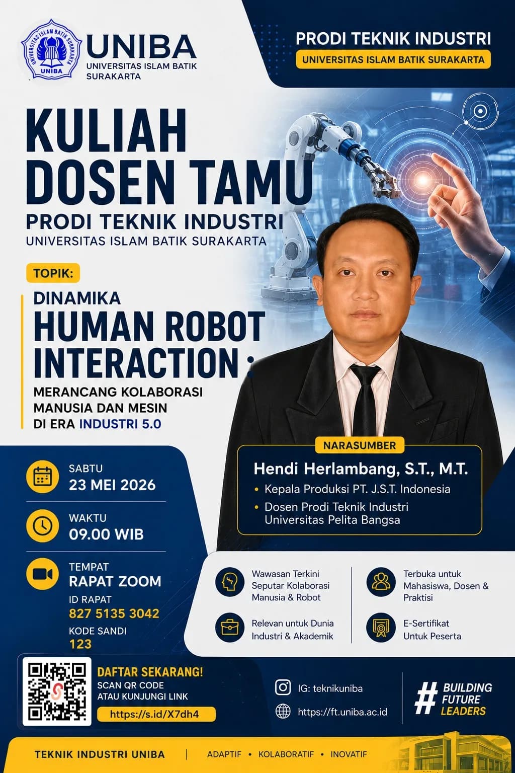 PENGUMUMAN KULIAH DOSEN TAMU PROGRAM STUDI TEKNIK INDUSTRI UNIVERSITAS ISLAM BATIK SURAKARTA (UNIBA)